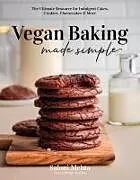 Kartonierter Einband Vegan Baking Made Simple von Saloni Mehta