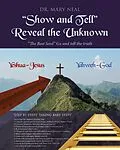 E-Book (epub) "Show and Tell" Reveal the Unknown von Mary Neal