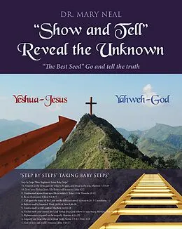 E-Book (epub) "Show and Tell" Reveal the Unknown von Mary Neal