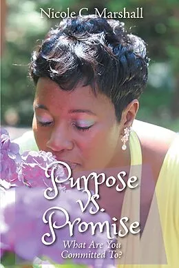 E-Book (epub) Purpose vs. Promise von Nicole C. Marshall