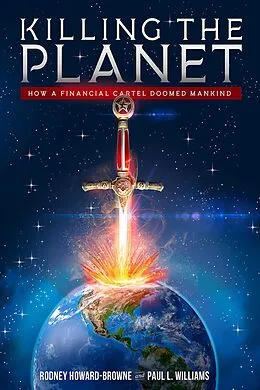 E-Book (epub) Killing the Planet von Rodney Howard-Browne, Paul L Williams