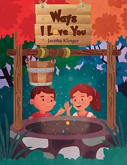 E-Book (epub) Ways I Love You von Jacoba Klinger