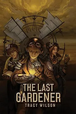E-Book (epub) Last Gardener von Tracy Wilson