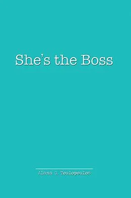 E-Book (epub) She's the Boss von Alana G. Toulopoulos