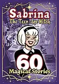 E-Book (epub) Sabrina: 60 Magical Stories von Archie Superstars