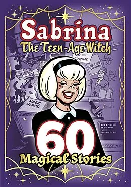 E-Book (epub) Sabrina: 60 Magical Stories von Archie Superstars