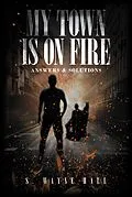E-Book (epub) My Town is on Fire von S. Wayne Hall