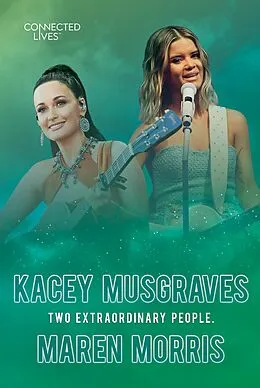 E-Book (pdf) Connected Lives: Kacey Musgraves/Maren Morris von 