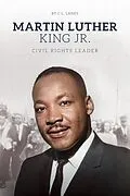 E-Book (pdf) Martin Luther King Jr.: Civil Rights Leader von Laney C. L. Laney