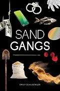 E-Book (epub) Sand Gangs von Schlesinger Emily Schlesinger