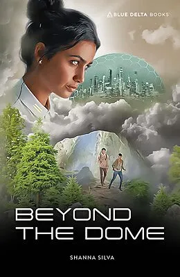 E-Book (pdf) Beyond the Dome von Silva Shanna Silva