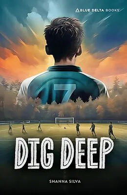 E-Book (pdf) Dig Deep von Silva Shanna Silva