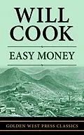 E-Book (epub) Easy Money von Will Cook