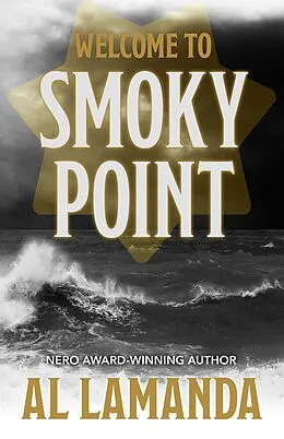 E-Book (epub) Welcome to Smoky Point von Al Lamanda