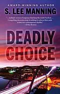 E-Book (epub) Deadly Choice von S. Lee Manning