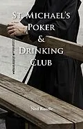 E-Book (epub) St. Michael Poker & Drinking Club von Ned Randle