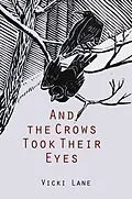 E-Book (epub) And the Crows Took Their Eyes von Vicki Lane