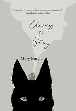 E-Book (epub) Away to Stay von Mary Kuryla
