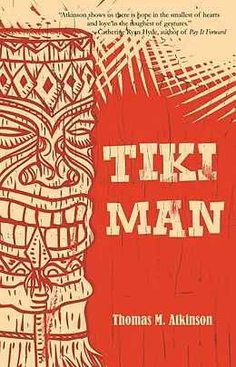 E-Book (epub) Tiki Man von Thomas M Atkinson