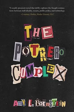 E-Book (epub) The Potrero Complex von Amy L. Bernstein