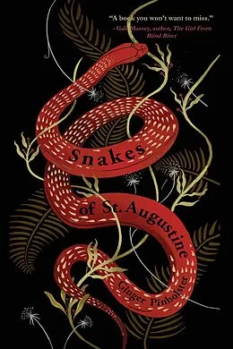 E-Book (epub) Snakes of St. Augustine von Ginger Pinholster