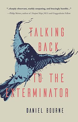 E-Book (epub) Talking Back to the Exterminator von Daniel Bourne