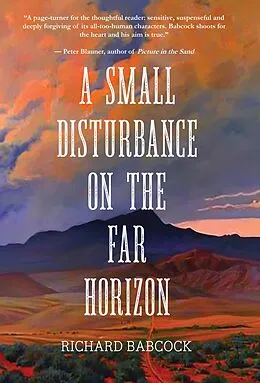 E-Book (epub) Small Disturbance on the Far Horizon von Richard Babcock