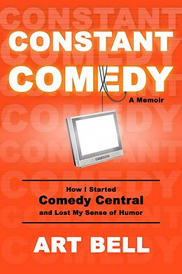 eBook (epub) Constant Comedy de Art Bell