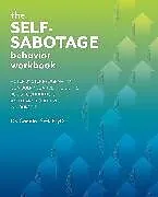 Kartonierter Einband Self-Sabotage Behavior Workbook von Candice Seti