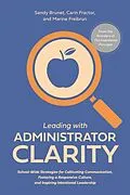 E-Book (epub) Leading with Administrator Clarity von Marine Freibrun, Carin Fractor, Sandy Brunet
