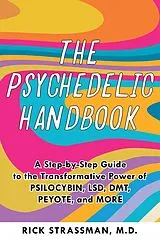 Kartonierter Einband The Psychedelic Handbook von Rick Strassman