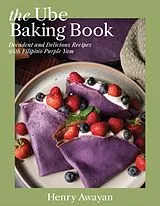 Fester Einband The Ube Baking Book von Henry Awayan