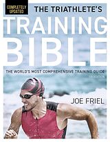 E-Book (epub) The Triathlete's Training Bible von Joe Friel
