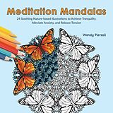 Couverture cartonnée Meditation Mandalas de Wendy Piersall