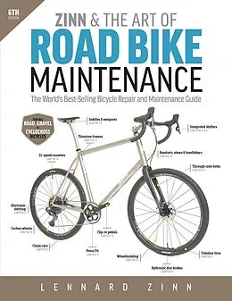 E-Book (epub) Zinn &amp; the Art of Road Bike Maintenance von Lennard Zinn