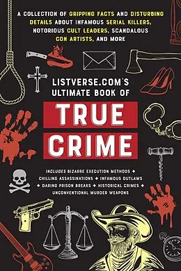 E-Book (epub) Listverse.com's Ultimate Book of True Crime von Jamie Frater