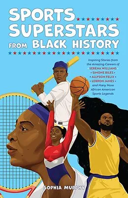 E-Book (epub) Sports Superstars from Black History von Sophia Murphy