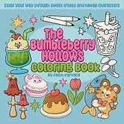 Couverture cartonnée The Bumbleberry Hollows Coloring Book de Faith Varvara