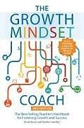 Couverture cartonnée The Growth Mindset Coach, Second Edition de Annie Brock, Heather Hundley