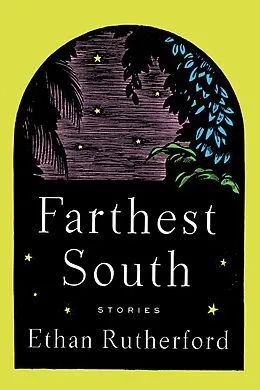 E-Book (epub) Farthest South & Other Stories von Ethan Rutherford