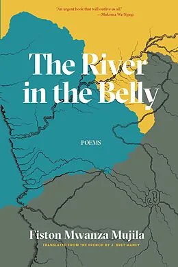 E-Book (epub) The River in the Belly von Fiston Mwanza Mujila