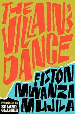 E-Book (epub) The Villain's Dance von Fiston Mwanza Mujila