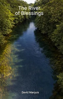E-Book (epub) The River of Blessings von David Marquis