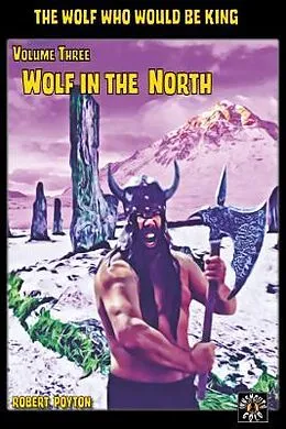 E-Book (epub) Wolf in the North von Robert Poyton