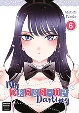 Kartonierter Einband My Dress-Up Darling 06 von Shinichi Fukuda