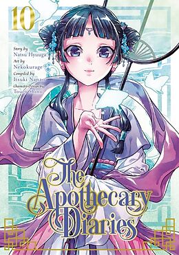 Couverture cartonnée The Apothecary Diaries 10 (Manga) de Natsu Hyuuga, Nekokurage