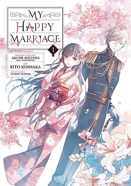 Couverture cartonnée My Happy Marriage 01 (Manga) de Akumi Agitogi