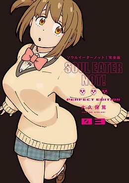 Livre Relié Soul Eater NOT!: The Perfect Edition 03 de Atsushi Ohkubo