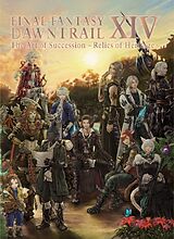 Couverture cartonnée Final Fantasy XIV: Dawntrail -- The Art of Succession -Relics of Heritage- de Square Enix