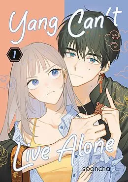 E-Book (epub) Yang Can't Live Alone 01 von Sooncha